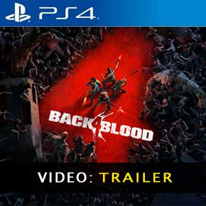 Back 4 Blood PS4 Trailer de vídeo