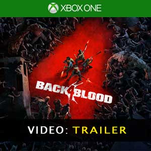 Back 4 Blood Xbox one Trailer de vídeo