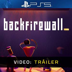 Backfirewall - Tráiler