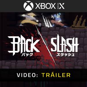 BackSlash Xbox Series - Tráiler