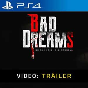 BAD DREAMS - Tráiler en Vídeo