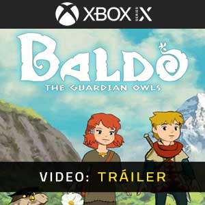 Baldo The Guardian Owls Xbox Series X Vídeo En Tráiler
