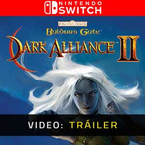 Baldur’s Gate Dark Alliance 2 Tráiler del Juego