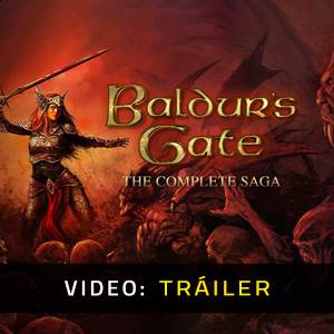 Baldurs Gate The Complete Saga - Tráiler