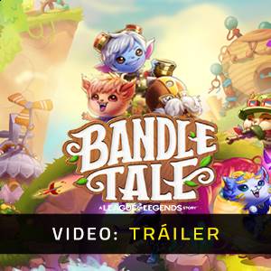 Bandle Tale A League of Legends Story - Video Avance