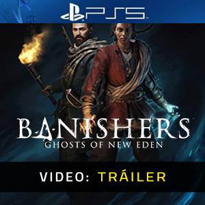 Banishers Ghosts of New Eden PS5 - Tráiler de vídeo