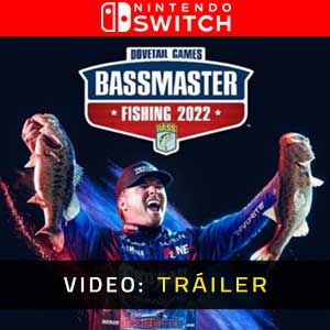 Bassmaster Fishing 2022 Nintendo Switch Vídeo En Tráiler