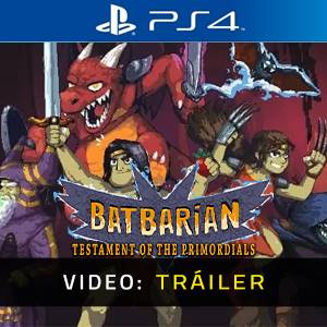 Batbarian: Testament of the Primordials PS4 - Tráiler