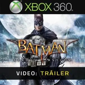 Batman: Arkham Asylum Xbox 360 - Tráiler del Juego