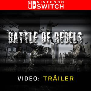 Battle of Rebels Nintendo Switch Tráiler del Juego