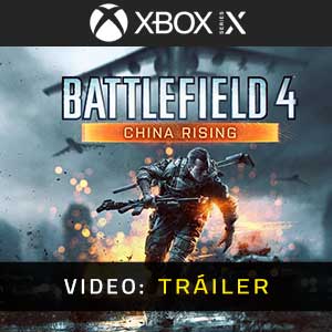 Battlefield 4 China Rising Xbox Series- Remolque
