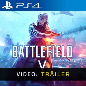 Battlefield 5 Tráiler del Juego