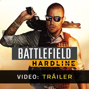 Battlefield Hardline Tráiler del Juego