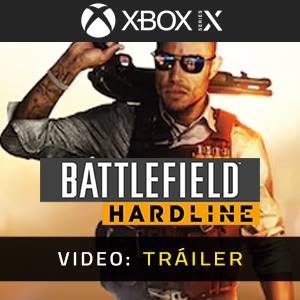 Battlefield Hardline Xbox Series Tráiler del Juego