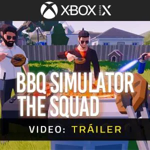 BBQ Simulator: The Squad Xbox Series - Tráiler del Juego