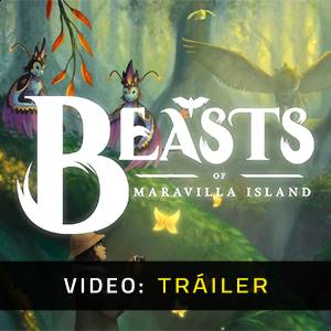 Beasts of Maravilla Island Tráiler del Juego