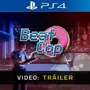 Beat Cop PS4 - Tráiler de Video