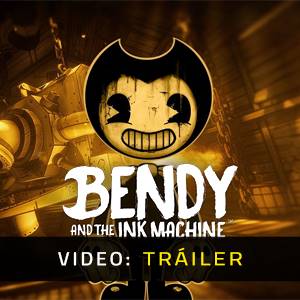 Bendy and the Ink Machine - Tráiler