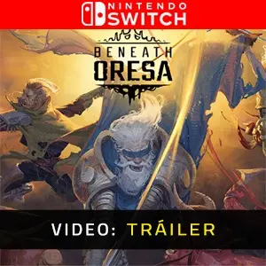 Beneath Oresa - Tráiler