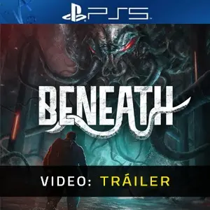 Beneath PS5 - Tráiler de Video