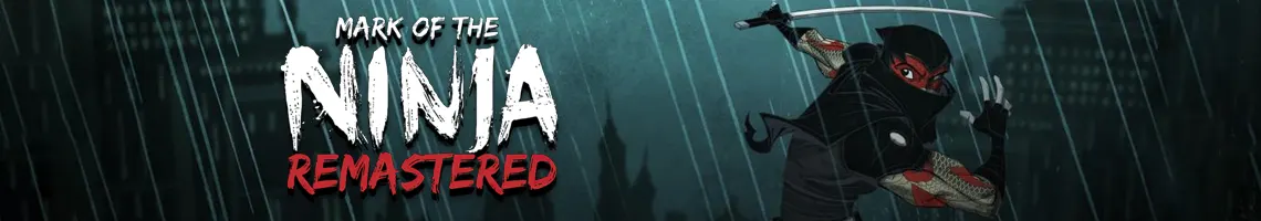 EL ARTE DE LA SOMBRA Y LA DISCRECIÓN ABSOLUTA EN 2D: MARK OF THE NINJA REMASTERED