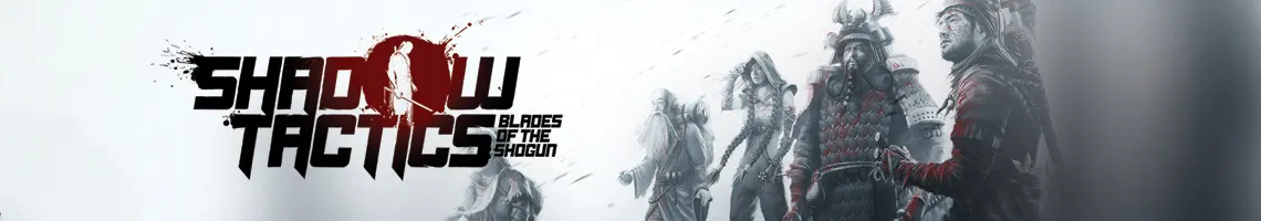 UN JUEGO DE INFILTRACIÓN NINJA BASADO EN EL SIGILO: SHADOW TACTICS BLADES OF THE SHOGUN