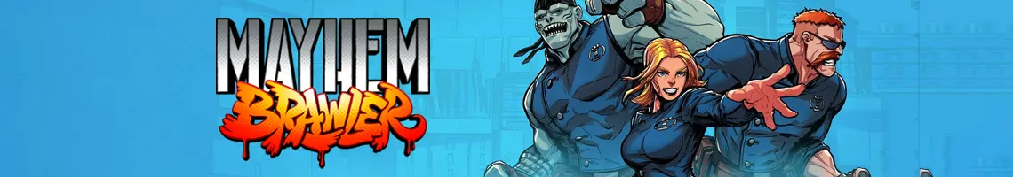MAYHEM BRAWLER ES UN BEAT ’EM UP URBANO INSPIRADO EN LOS CÓMICS AMERICANOS