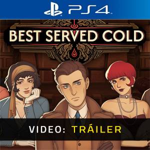 Best Served Cold PS4 - Tráiler