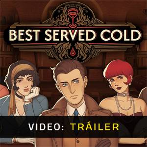 Best Served Cold - Tráiler