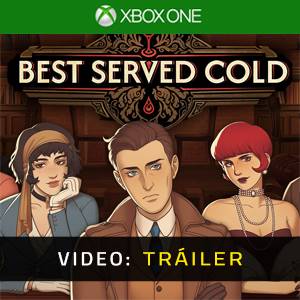 Best Served Cold Xbox One - Tráiler