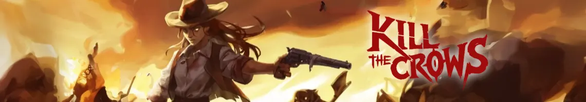 UN ARENA SHOOTER DEL OESTE RÁPIDO Y LETAL: KILL THE CROWS UN ARENA SHOOTER DEL OESTE RÁPIDO Y LETAL: KILL THE CROWS