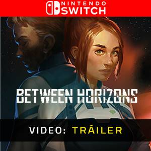 Between Horizons Video Tráiler del Juego