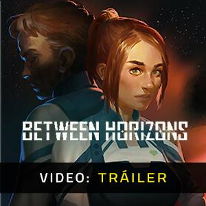 Between Horizons Video Tráiler del Juego