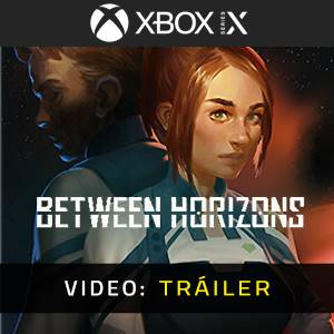 Between Horizons Video Tráiler del Juego