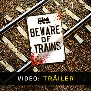 Beware of Trains Pc
