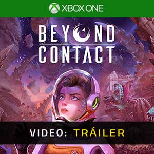 Beyond Contact - Tráiler en Vídeo