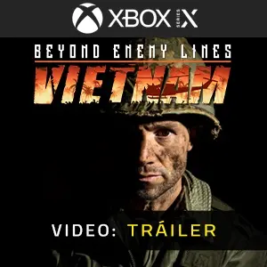 Beyond Enemy Lines Vietnam Xbox Series - Tráiler de Video