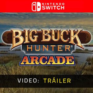 Big Buck Hunter Arcade - Tráiler de Video