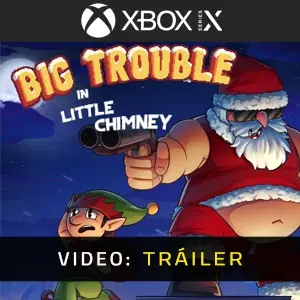 Big Trouble in Little Chimney Xbox Series - Tráiler