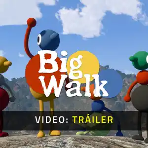 Big Walk - Tráiler de vídeo