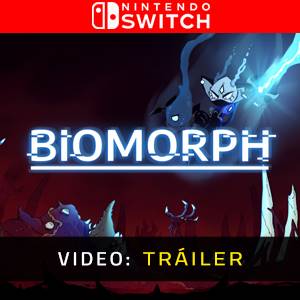 BIOMORPH Nintendo Switch - Tráiler