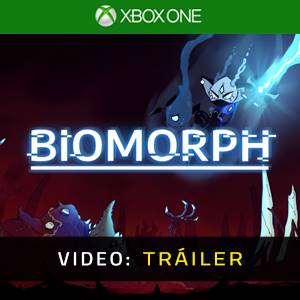 BIOMORPH Xbox One - Tráiler