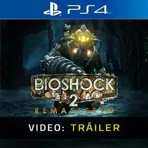 BioShock 2 Remastered PS4 - Tráiler en Vídeo