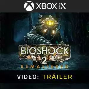 BioShock 2 Remastered Xbox Series - Tráiler en Vídeo