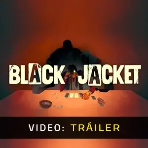 Black Jacket - Tráiler