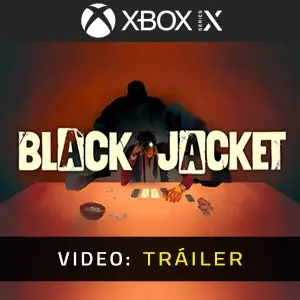 Black Jacket Xbox Series - Tráiler
