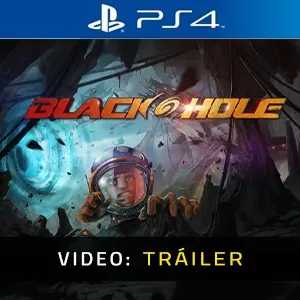 BLACKHOLE PS4 - Tráiler