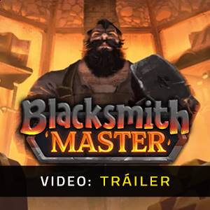 Blacksmith Master - Tráiler de Video