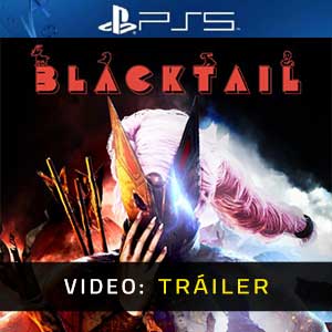 BLACKTAIL PS5- Tráiler