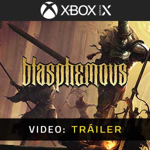 Blasphemous Xbox Series Vídeo Del Tráiler